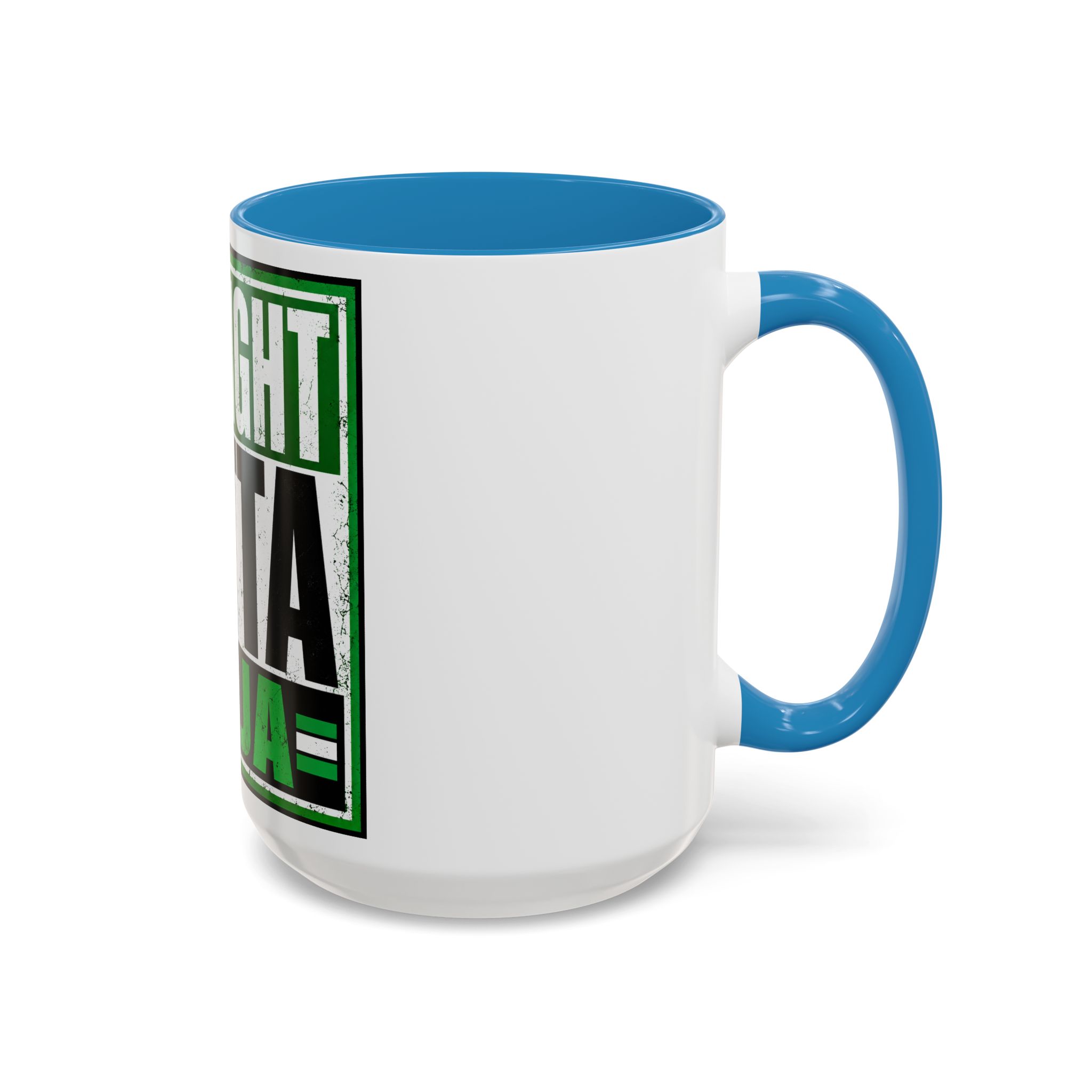 Straight Outta Naija Accent Coffee Mug — Nigerian Pride 11/15oz - Image 78