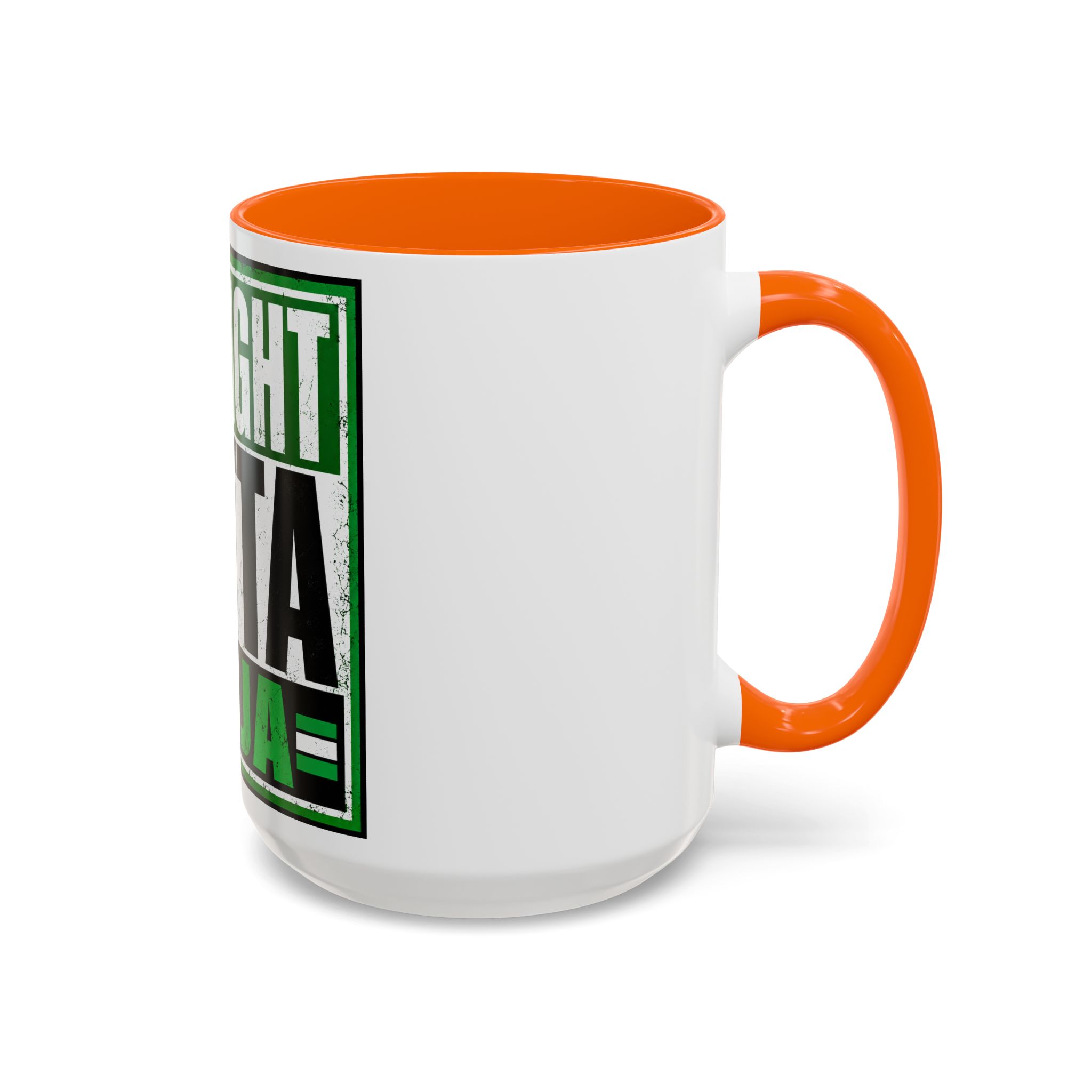 Straight Outta Naija Accent Coffee Mug — Nigerian Pride 11/15oz - Image 50
