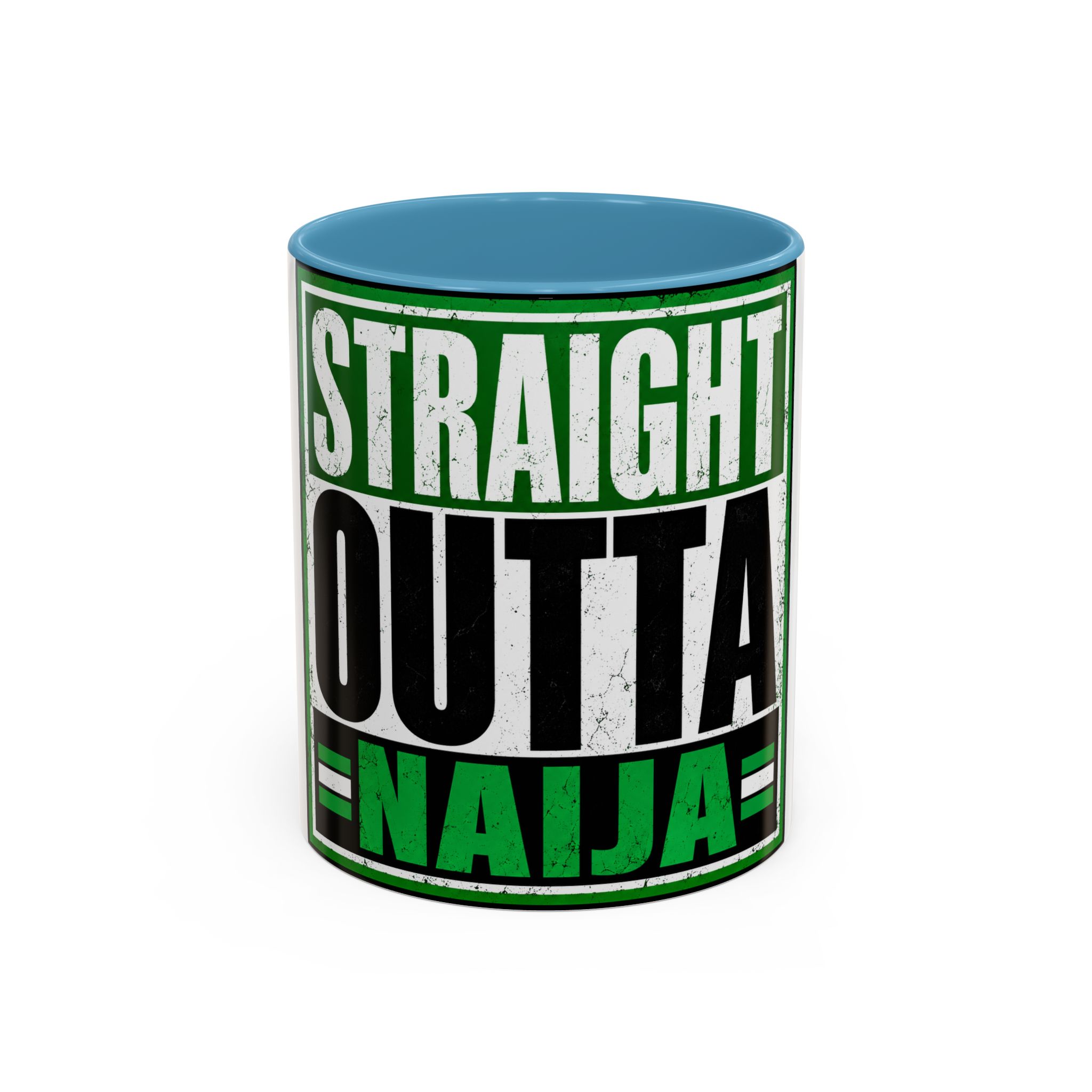 Straight Outta Naija Accent Coffee Mug — Nigerian Pride 11/15oz - Image 33