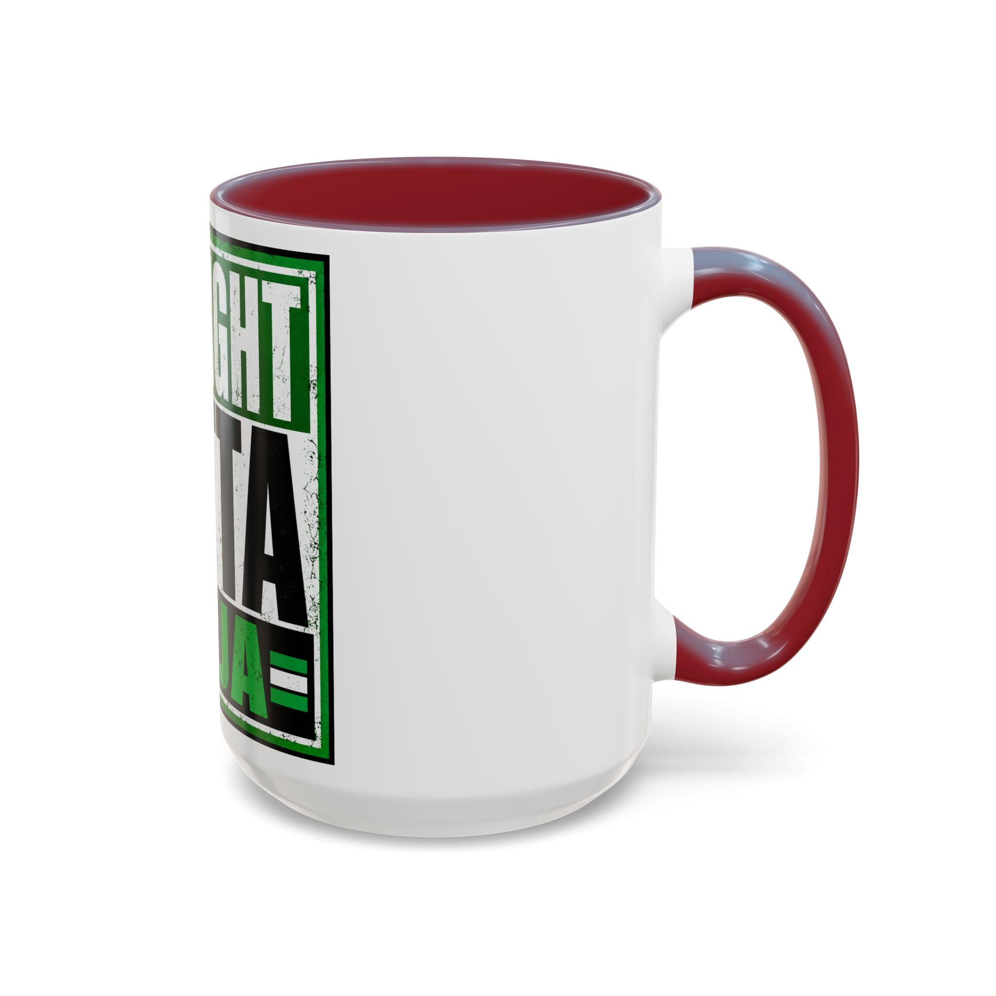 Straight Outta Naija Accent Coffee Mug — Nigerian Pride 11/15oz - Image 82