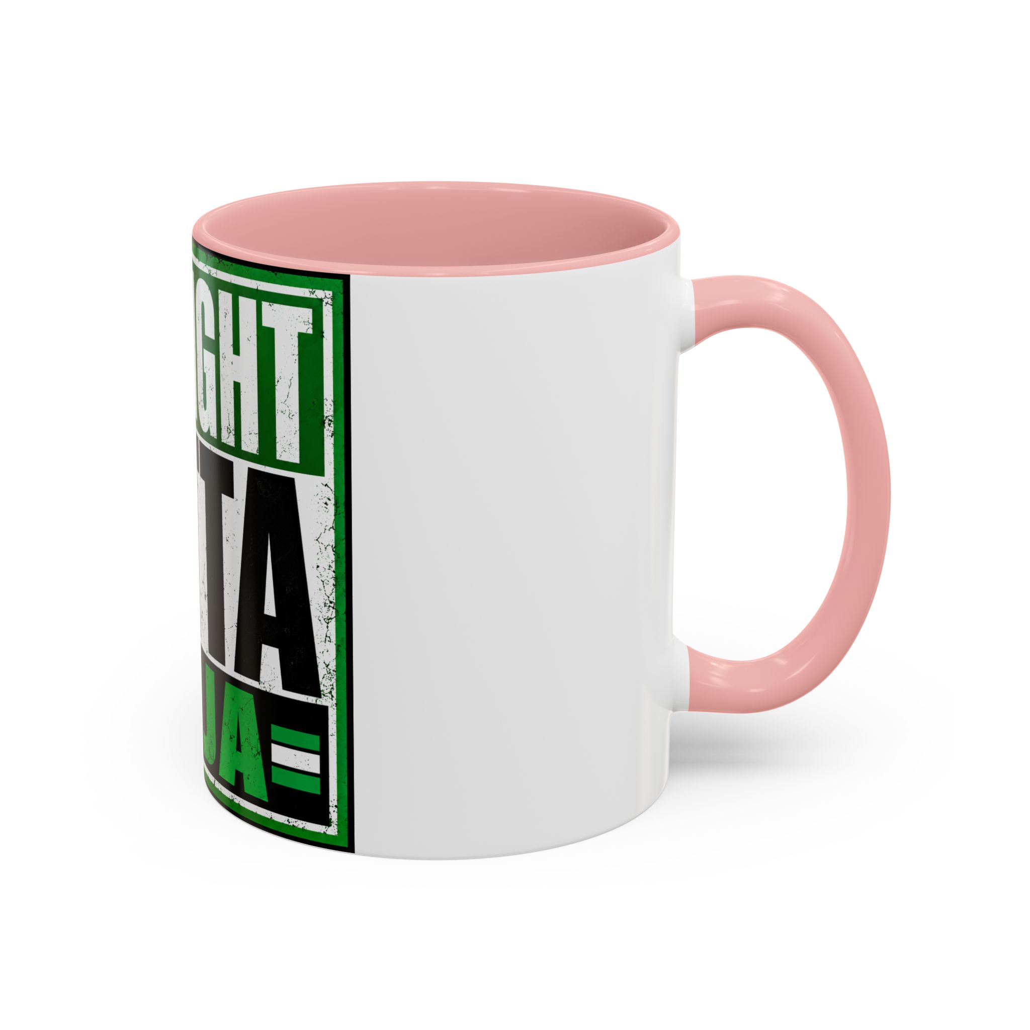 Straight Outta Naija Accent Coffee Mug — Nigerian Pride 11/15oz - Image 10
